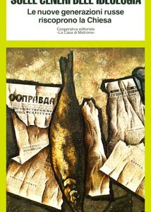 Sulle ceneri dell’ideologia