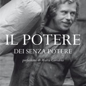 Il potere dei senza potere
