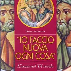 “Io faccio nuova ogni cosa”