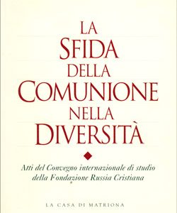 La sfida della comunione nella diversità