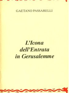 L’icona dell’Entrata in Gerusalemme