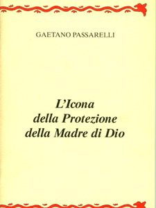 L’icona della Protezione della Madre di Dio
