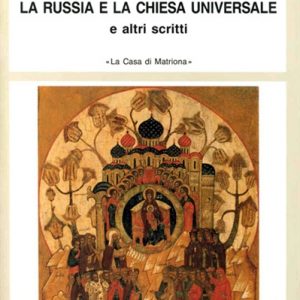 La Russia e la Chiesa universale