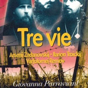 Tre vie