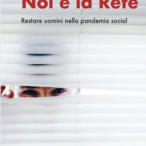 Noi e la rete