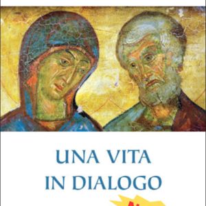 Una vita in dialogo