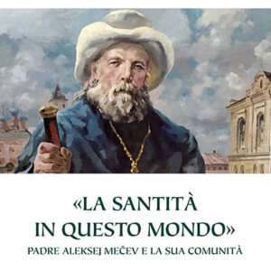 «La santità in questo mondo»